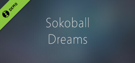 Sokoball Dreams Demo cover art