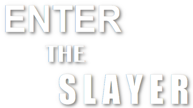 ENTER THE SLAYER Logo