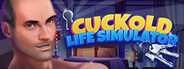 Cuckold Life Simulator ?? System Requirements