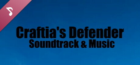 Craftia's Defender - Soundtrack & Music cover art