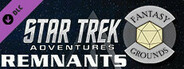 Fantasy Grounds - Star Trek Adventures: Remnants