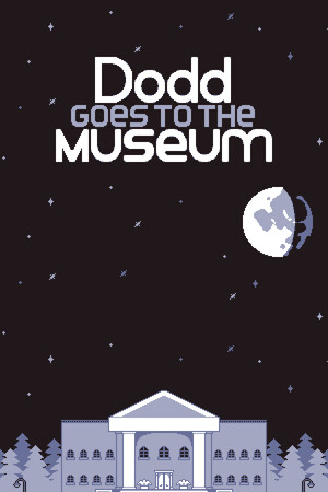 Dodd Goes to the Museum