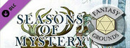 Fantasy Grounds - Seasons of Mystery