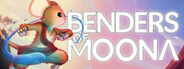 Benders of Moona System Requirements