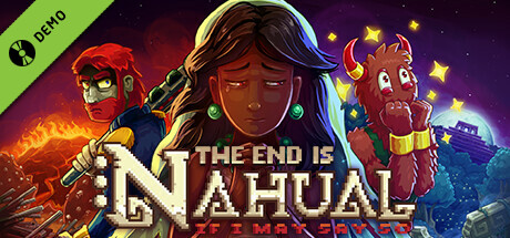 The end is nahual: If I may say so Demo cover art