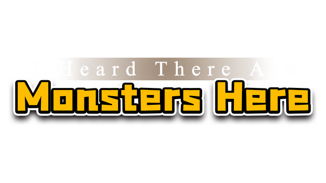 I Heard There Are Monsters Here Logo