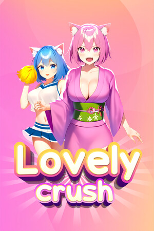 Lovely Crush.