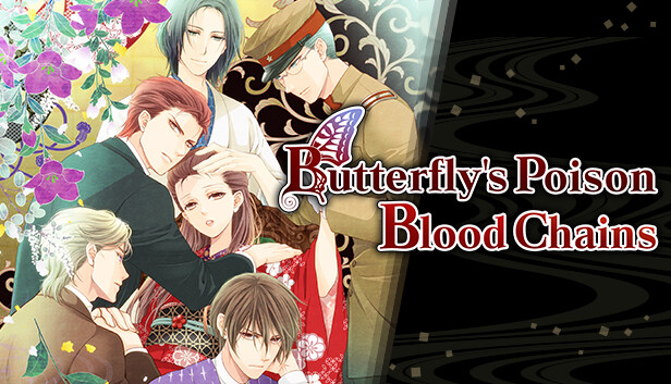 Butterfly's Poison; Blood Chains