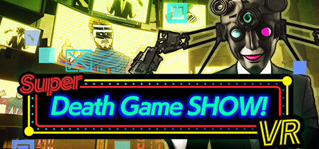 Super Death Game SHOW！VR cover art