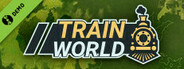 Train World Demo