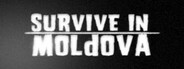 SURVIVE IN MOLDOVA System Requirements