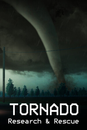 Tornado: Research and Rescue.