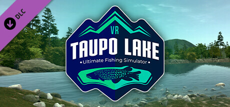 Ultimate Fishing Simulator VR - Taupo Lake DLC cover art