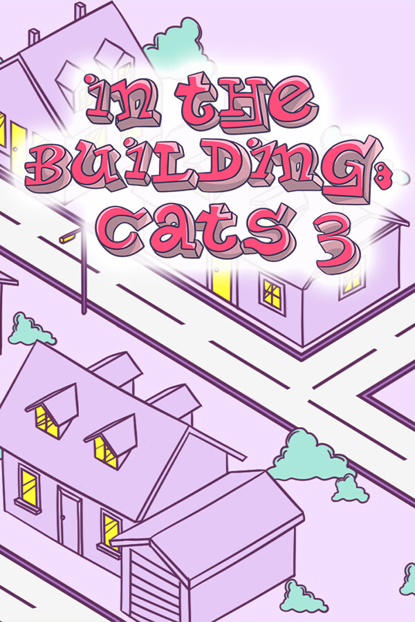IN THE BUILDING: CATS 3 for steam