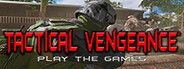 Tactical Vengeance: Play The Game System Requirements