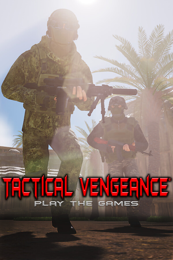 Tactical Vengeance: Play The Game for steam