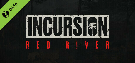 Incursion Red River Demo cover art