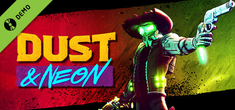 Dust & Neon Demo cover art