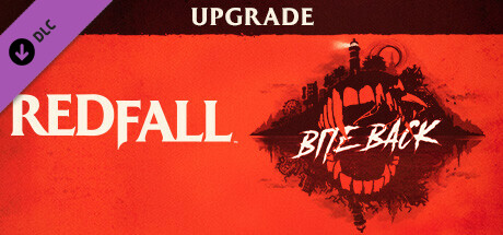 Redfall Bite Back Upgrade cover art