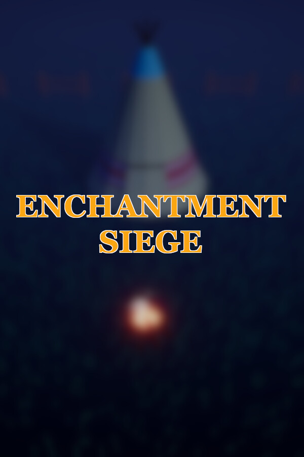 Enchantment Siege for steam