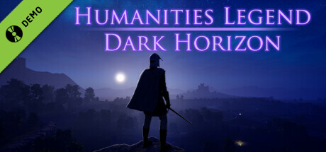 Humanities Legend: Dark Horizon Demo cover art