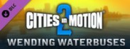 Cities in Motion 2: Wending Waterbuses