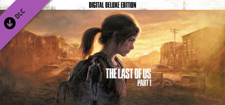 The Last of Us™ Part I - Upgrade to Digital Deluxe Edition cover art