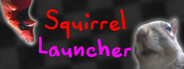 Squirrel Launcher System Requirements