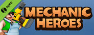 Mechanic Heroes Demo