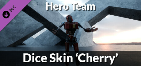 Hero Team: Dice Skin 'Cherry' cover art