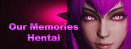 Our Memories - Hentai System Requirements