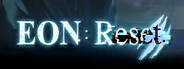 EON: Reset System Requirements