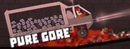 Pure Gore (Sandbox&Playground) System Requirements