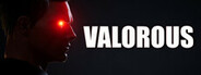 VALOROUS System Requirements