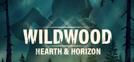 Wildwood: Hearth & Horizon PC Specs