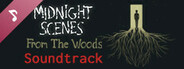 Midnight Scenes: From the Woods Soundtrack