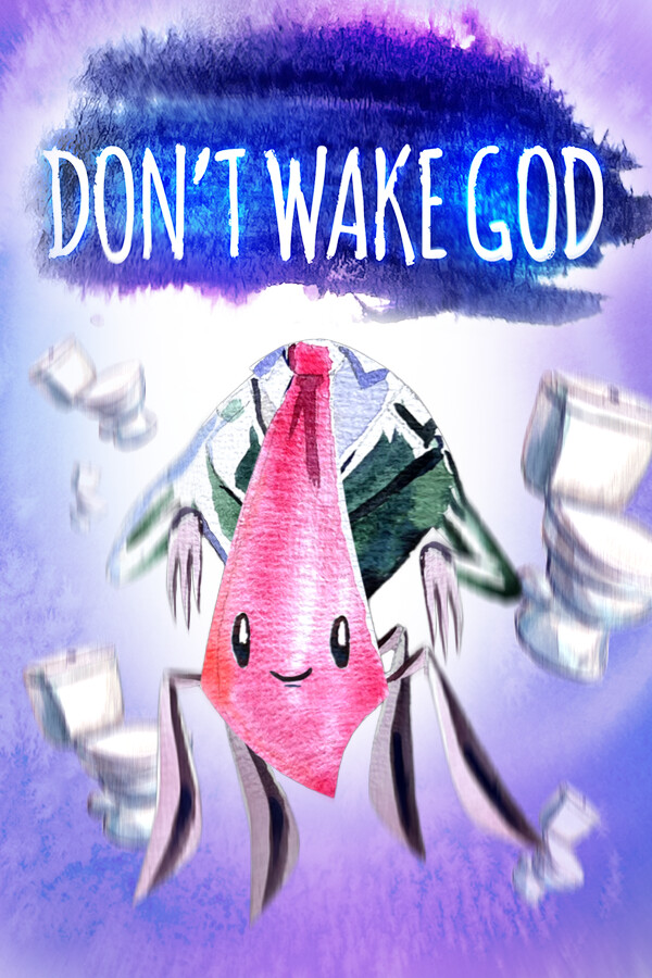 Don't Wake God for steam