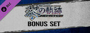 The Legend of Heroes: Kuro no Kiseki - Bonus Set
