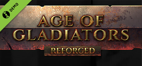 Age of Gladiators Reforged Demo cover art