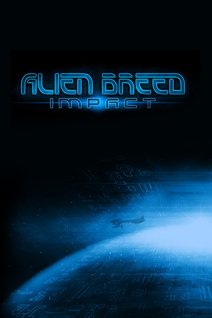 Alien Breed: Impact poster image on Steam Backlog