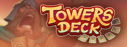 Towers Deck System Requirements