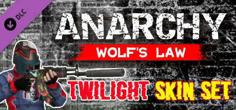 Anarchy: Wolf's law : Twilight Skin Set cover art