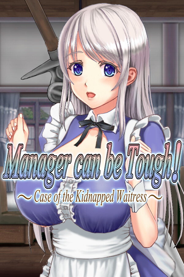 Steam portrait for Manager can be Tough!: Case of the Kidnapped Waitress.