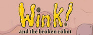 Wink & the Broken Robot System Requirements