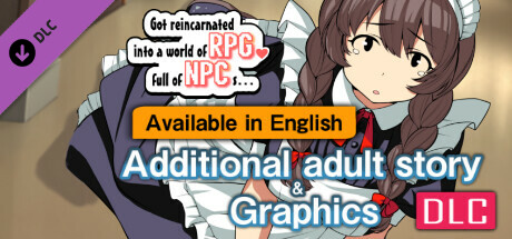[Available in English] Got reincarnated into a world of RPG full of NPCs… - Additional adult story & Graphics DLC cover art