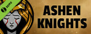 Ashen Knights: One Passage Demo