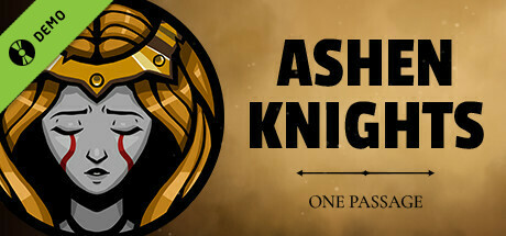 Ashen Knights: One Passage Demo cover art