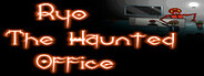 Ryo The Haunted Office System Requirements