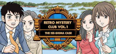 Retro Mistery Club Vol.1 The Ise-Shima Case cover art