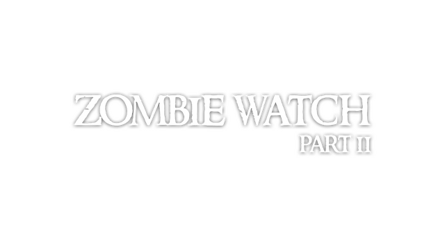 Zombie Watch Part II Logo